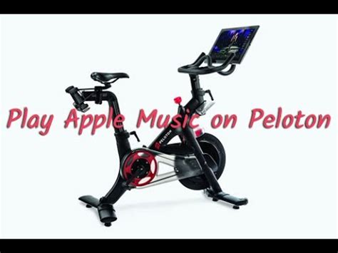 how to play Apple Music on Peloton: The Art of Seamless Integration